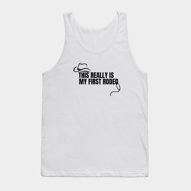 This Really Is My First Rodeo - White Tank Top by TheCorporateGoth